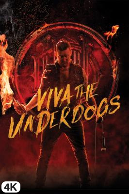 Viva The Underdogs in 4K Ultra HD auf Apple TV kaufen / leihen