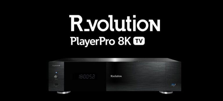 R_volution PlayerPro 8K TV ermöglicht Streaming für Anspruchsvolle