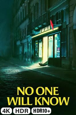 No One Will Know in 4K Ultra HD auf Apple TV kaufen / leihen