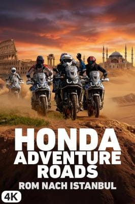 Honda Adventure Roads: From nach Istanbul in 4K Ultra HD auf Apple TV kaufen / leihen