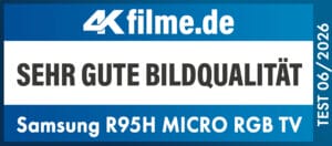 "Sehr gute Bildqualität" Auszeichnung für den Samsung R95H Micro RGB TV