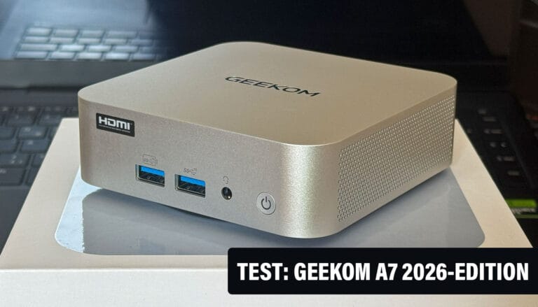 Geekom A7 2026 Edition im Test: Dieser Mini-PC ersetzt den alten Büro-Tower