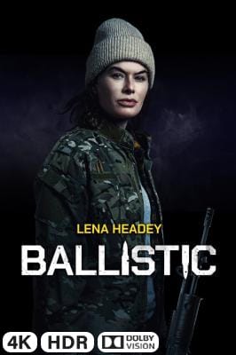 Ballistic in 4K Ultra HD auf Apple TV kaufen / leihen