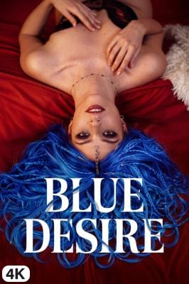 Blue Desire in 4K Ultra HD auf Apple TV kaufen / leihen