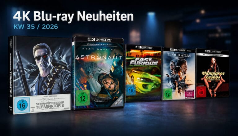 4K Blu-ray Neuheiten KW 35/2026: Der Astronaut, Terminator 2, Cloud Atlas & Fast and Furious