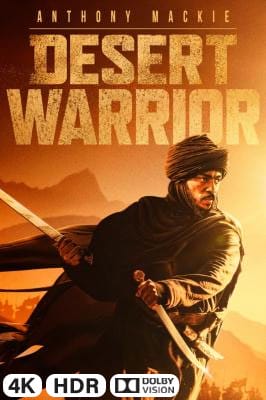 Desert Warrior in 4K Ultra HD auf Apple TV kaufen / leihen