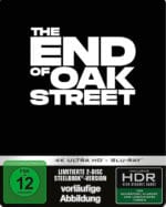 The End Of Oak Street 4K Blu-ray Steelbook kaufen