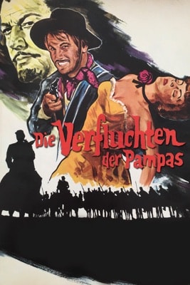 Die Verfluchten der Pampas (1966) – Filmcover