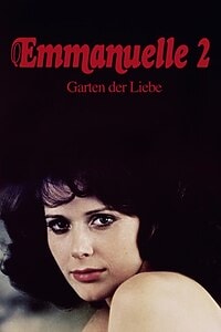 Emmanuelle 2 – Garten der Liebe (1976)