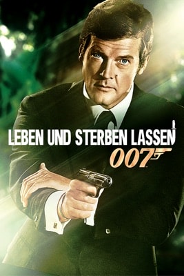 James Bond 007 – Leben und sterben lassen (1973) – Filmcover