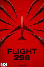 Flight 298 in 4K Ultra HD auf Apple TV kaufen / leihen