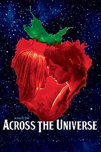 Across the Universe (2007)
