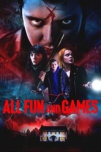 All Fun and Games (2024)