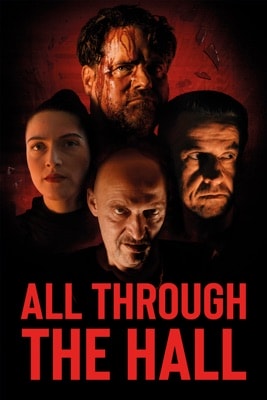 All Through the Hall (2022) – Filmcover