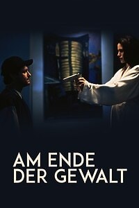 Am Ende der Gewalt (1997)