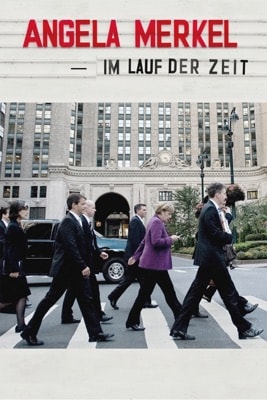 Angela Merkel – Im Lauf der Zeit (2022) – Filmcover