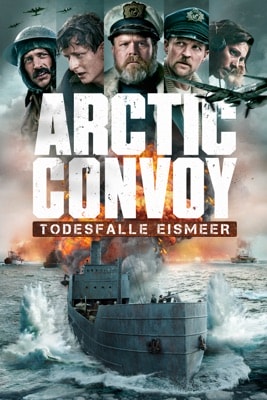 Arctic Convoy – Todesfalle Eismeer (2024) – Filmcover