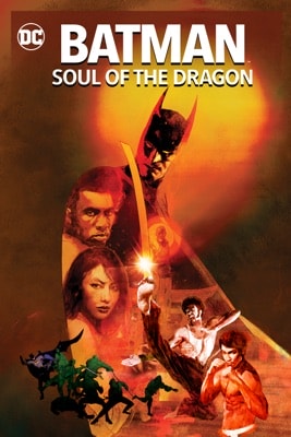 Batman: Soul of the Dragon (2020) – Filmcover