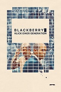 BlackBerry – Klick einer Generation (2023)