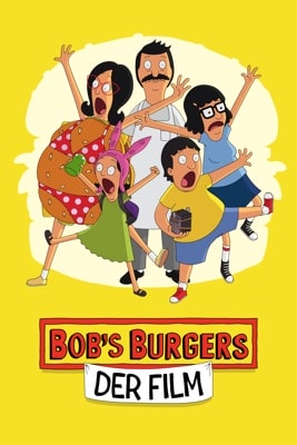 Bob’s Burgers – Der Film (2022) – Filmcover