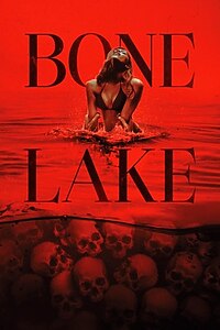 Bone Lake (2025)