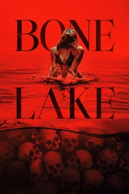 Bone Lake (2025) – Filmcover