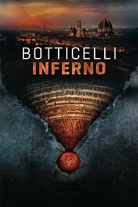 Botticelli: Inferno (2016)