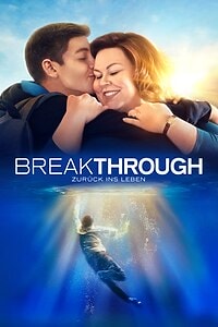 Breakthrough – Zurück ins Leben (2019)