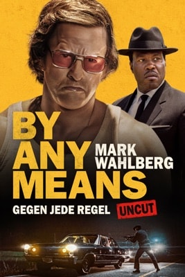 By Any Means: Gegen jede Regel (2026) – Filmcover