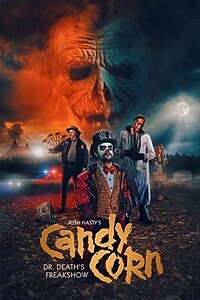 Candy Corn: Dr. Death’s Freakshow (2020) – Apple TV