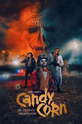 Candy Corn: Dr. Death’s Freakshow (2020) – Filmcover