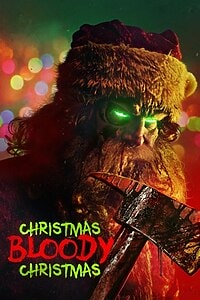 Christmas, Bloody Christmas (2022)