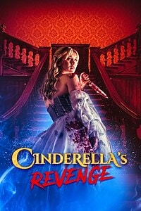 Cinderella’s Revenge (2025)
