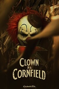 Clown in a Cornfield (2025)