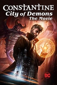 Constantine: City of Demons: The Movie (2018)