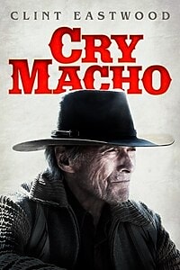 Cry Macho (2021)