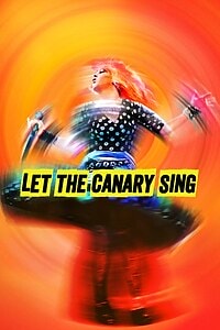 Cyndi Lauper: Let The Canary Sing (2023)