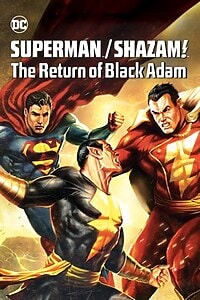 DC Showcase: Superman/Shazam!: The Return of the Black Adam (2010)