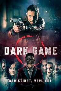 Dark Game – Wer stirbt, verliert (2024)