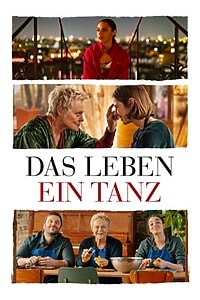 Das Leben ein Tanz (2022)