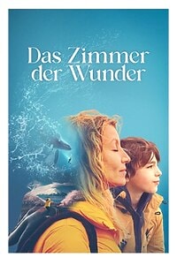 Das Zimmer der Wunder (2024)