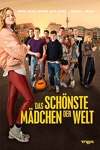 Das schönste Mädchen der Welt (2018)