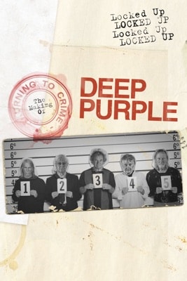 Deep Purple – Locked Up: The Making Of Turning To Crime (2021) – Filmcover