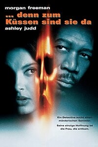 Denn zum Küssen sind sie da (1998)