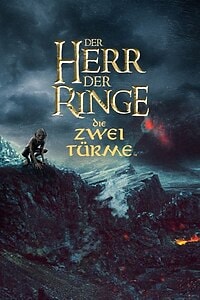 Der Herr der Ringe: Die zwei Türme (2002)