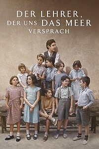 Der Lehrer, der uns das Meer versprach (2025)