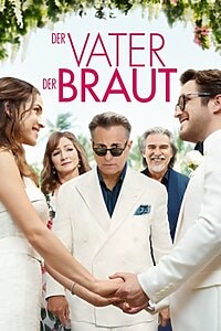 Der Vater der Braut (2022)