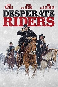 Desperate Riders (2022)