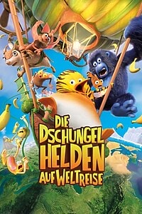Die Dschungelhelden auf Weltreise (2024)