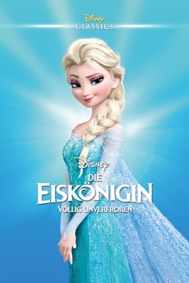 Die Eiskönigin – Völlig unverfroren (2013) – Filmcover